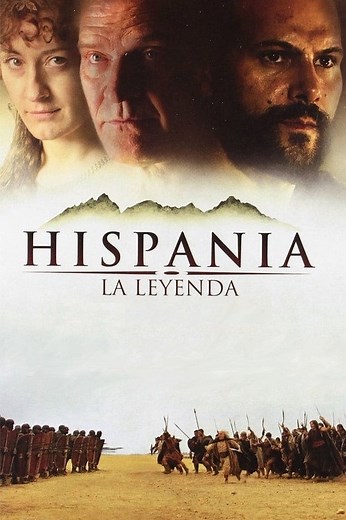 Hispania, la leyenda | Películas y Series La Vanguardia