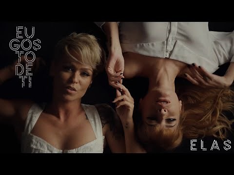 ELAS | Eu Gosto de Ti