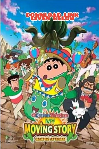 Crayon shin-chain:my moving story!cactus large attract! full movie