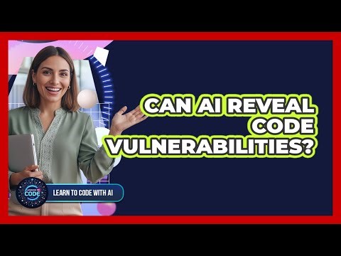 Can AI Reveal Code Vulnerabilities?