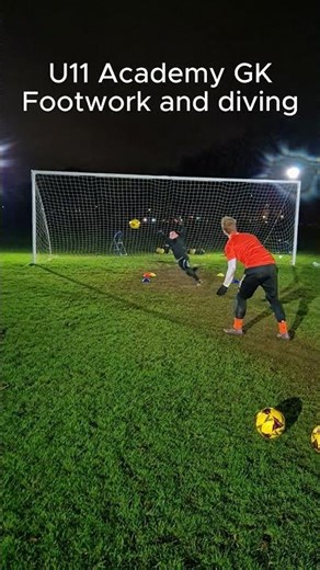 U11 Academy goalkeeper footwork and diving session