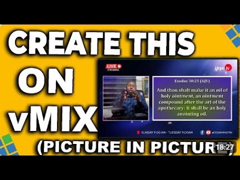 how to place video and scripture side by side in vmix