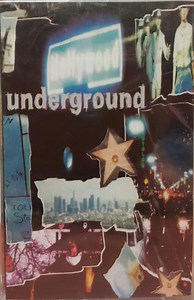 Hollywood Underground - Hollywood Underground