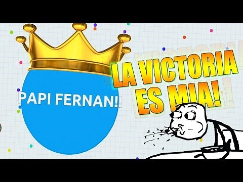 LA VICTORIA ES MIA!! - Agar.io | Fernanfloo