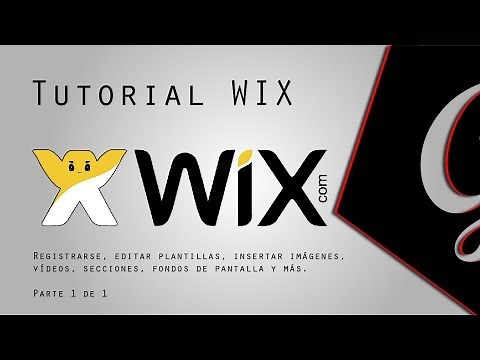 Sencillo TUTORIAL sobre WIX en español 2017 (HD)