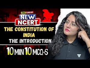 The Constitution of India Chapter 10 | Class 7 New NCERT | 10 Min 10 MCQs SST | Komal Ma'am