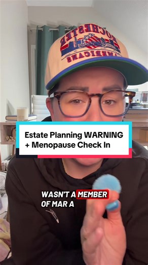 Anyone here have a horror story of estate planning gone wrong?? It’s an important cautionary tale! #estateplanning #menopause #greenscreen