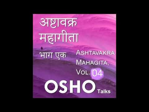 THE MAHAGEETA || PART 4 || OSHO
