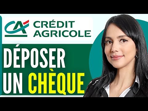 How to Deposit a Credit Agricole Check (In 2026)