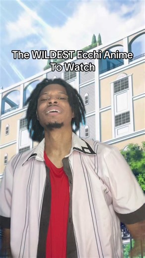 wildest anime to watch #anime #weeb #otaku #animerecommendations #harem #haremanime #eechi #animebrodie #animefyp