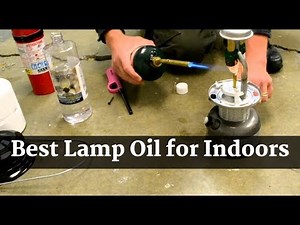 Best Lamp Oil for Indoors - Top Lantern Oil