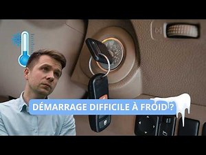 Démarrage difficile à froid : causes