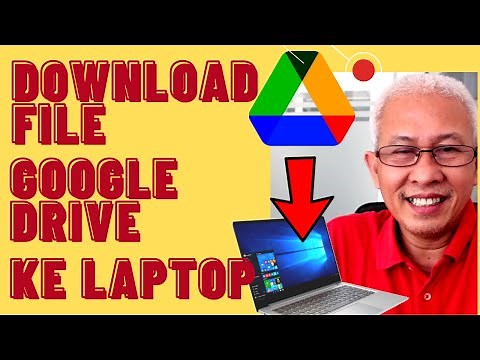 HOW TO DOWNLOAD FILES FROM GOOGLE DRIVE TO YOUR LAPTOP