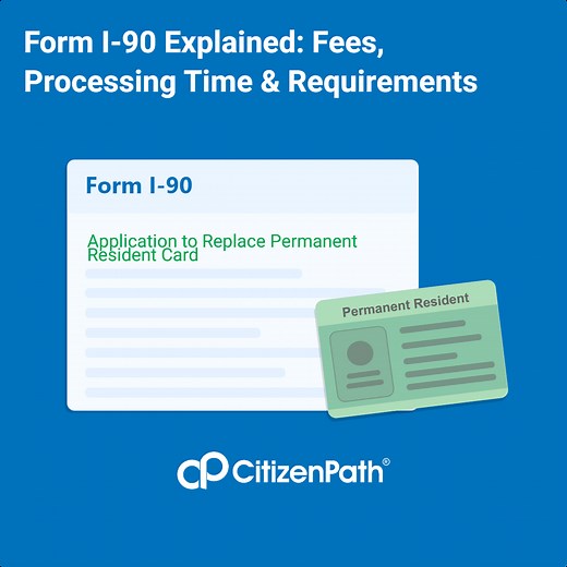 Form I-90 Guide