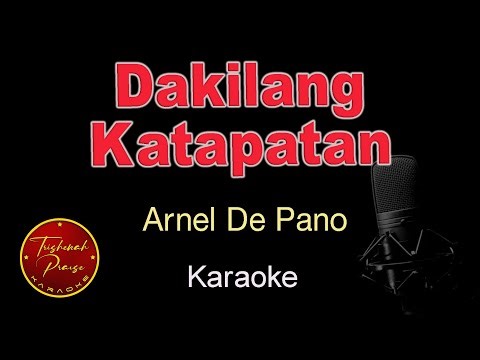Dakilang Katapatan - Arnel De Pano | Karaoke Version