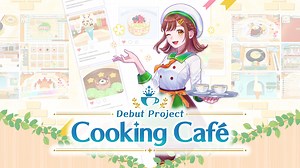 D3 Publisher announces cooking game Debut Project: Cooking Cafe for Switch, PC