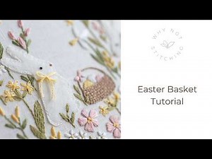 Easter Basket Tutorial