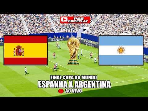 ESPANHA X ARGENTINA AGORA AO VIVO COM IMAGENS - COPA DO MUNDO 2026