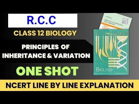 principle of inheritance and variation class 12 | principle of inheritance and variation