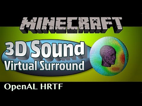Minecraft 3D Virtual Surround Sound - OpenAL HRTF