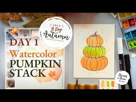 🍁👩‍🎨DAY 1 | Pumpkin Stack | Free 3-Day Autumn Watercolor Challenge