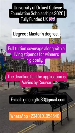 The University of Oxford's Optiver Foundation Scholarships for 2026 are now open for applications from eligible students worldwide who want to pursue a Master's degree in a STEM field. The scholarship is fully funded, covering tuition and providing a living stipend. How to Apply and Key Details * Eligibility: This scholarship is specifically for female students from low- and middle-income countries who are applying to certain STEM Master's programs at Oxford. * Application Process: There's no se