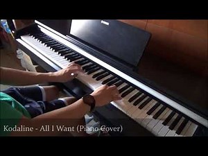 Kodaline - All I Want (Piano Cover)