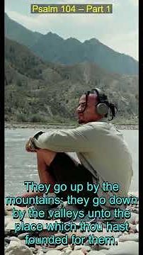 Psalm 104 Explained: God's Creation & Majesty | The Book of Psalms (Part 1)