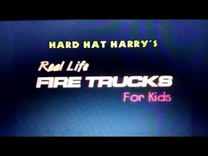 Hard hat harry firetruck song🚒