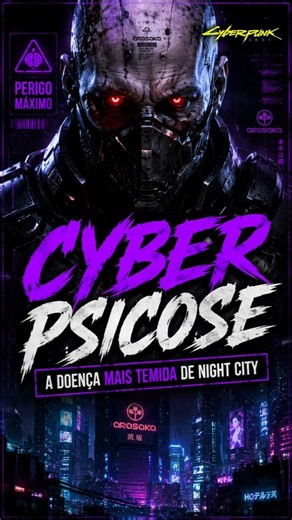 A Verdade Sobre a Cyberpsicose de Cyberpunk 2077 👾