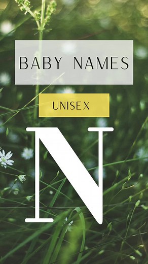 Gender Neutral Baby Names Starting with N