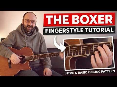 The Boxer Intro & Picking Pattern – Fingerstyle Guitar Tutorial