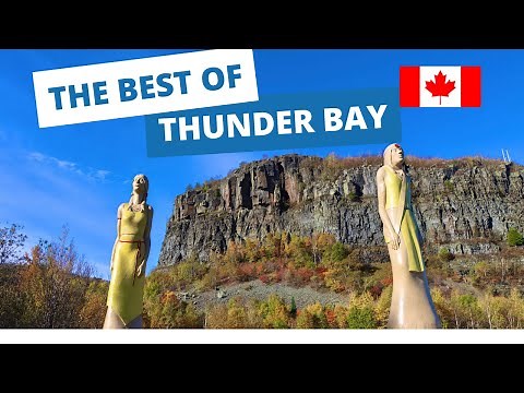 The Best of THUNDER BAY, Ontario | Canada Travel Guide