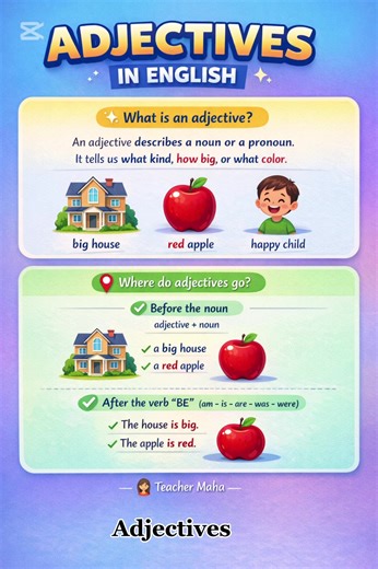#creatorsearchinsights Adjectives make English more colorful 🎨✨ In this post, kids will learn: ✔ What adjectives are ✔ Where adjectives go in a sentence ✔ The correct order of adjectives Simple rules clear examples = better sentences 💬📘 Save this post 💾 Share it with a teacher or parent 👩‍🏫👨‍👩‍👧 Follow Teacher Maha for easy English lessons for kids 💛 #adjectives #learnontiktok #ESL #goviral @tiktok creators
