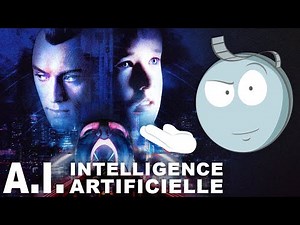 A.I. Intelligence Artificielle de Steven Spielberg, l'analyse de M. Bobine