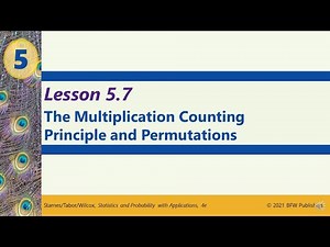 Honors Stats: 5.7 The Multiplication Counting Principle and Permutations