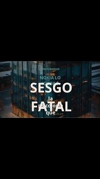 El sesgo que destruyó a la empresa más grande del mundo — y que gobierna toda América Latina