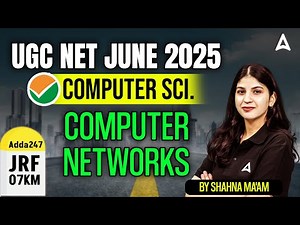 UGC NET Computer Science Unit 4 | computer networks By Shahna Ma'am