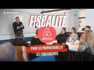 💰 Atelier Fiscalité Airbnb pour les Propriétaires et les Conciergeries