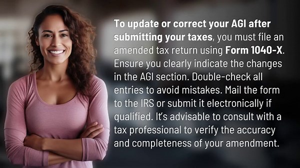 How to update or correct my AGI after submitting my taxes?
