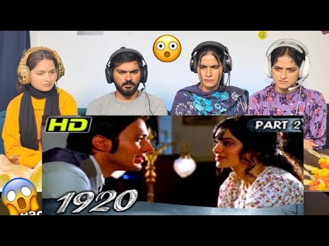 1920 Bollywood Horror Movie REACTION 😱 | Rajneesh Duggal | Adah Sharma | P2 | Scary First Time Watch
