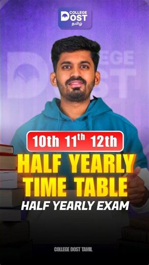 10th, 11th, 12th half yearly time table 2025 out now 🔥 complete exam schedule & full details