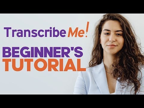 How to Use TranscribeMe: A Comprehensive Guide to Fast and Accurate Human Transcription Services