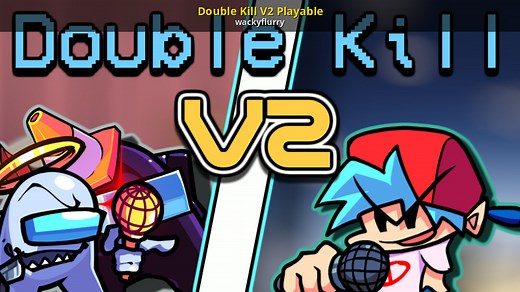 Double Kill V2 Playable Mod for Friday Night Funkin' | FNF Mods