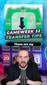 Transfer Tips for Gameweek 32 #fpl #fantasypremierleague #fpltips