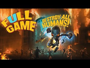 Destroy All Humans! | Full Game | Only Missions | 4K | PC | Playthrough