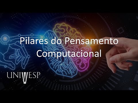 Pensamento Computacional - Pilares do Pensamento Computacional