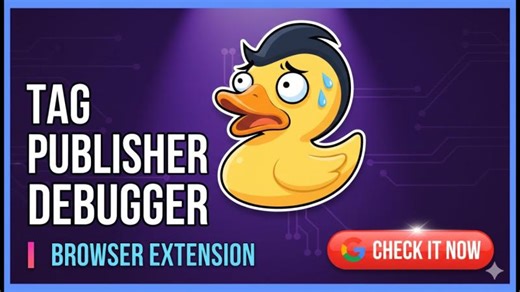 Google Tag Publisher Debugger by Analytics Debugger | David Vallejo