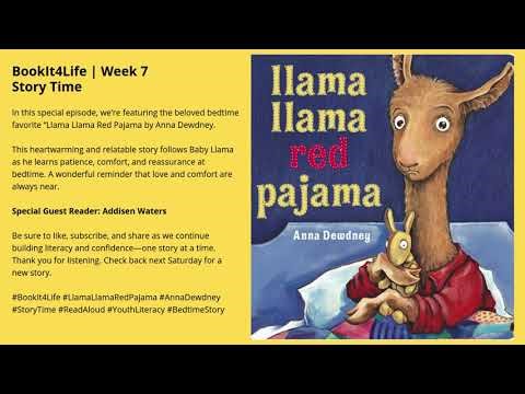 BookIt4Life Week 7 Story Time | Llama Llama Red Pajama | Read Aloud by Addisen Waters