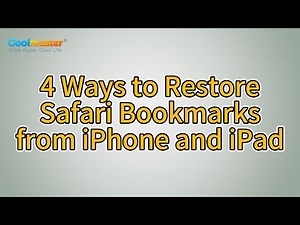 How to Restore Safari Bookmarks from iPhone and iPad Easily? [Solved]